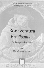 Breviloquium | De theologie in kort bestek | Band 1: Het scheppend beginsel