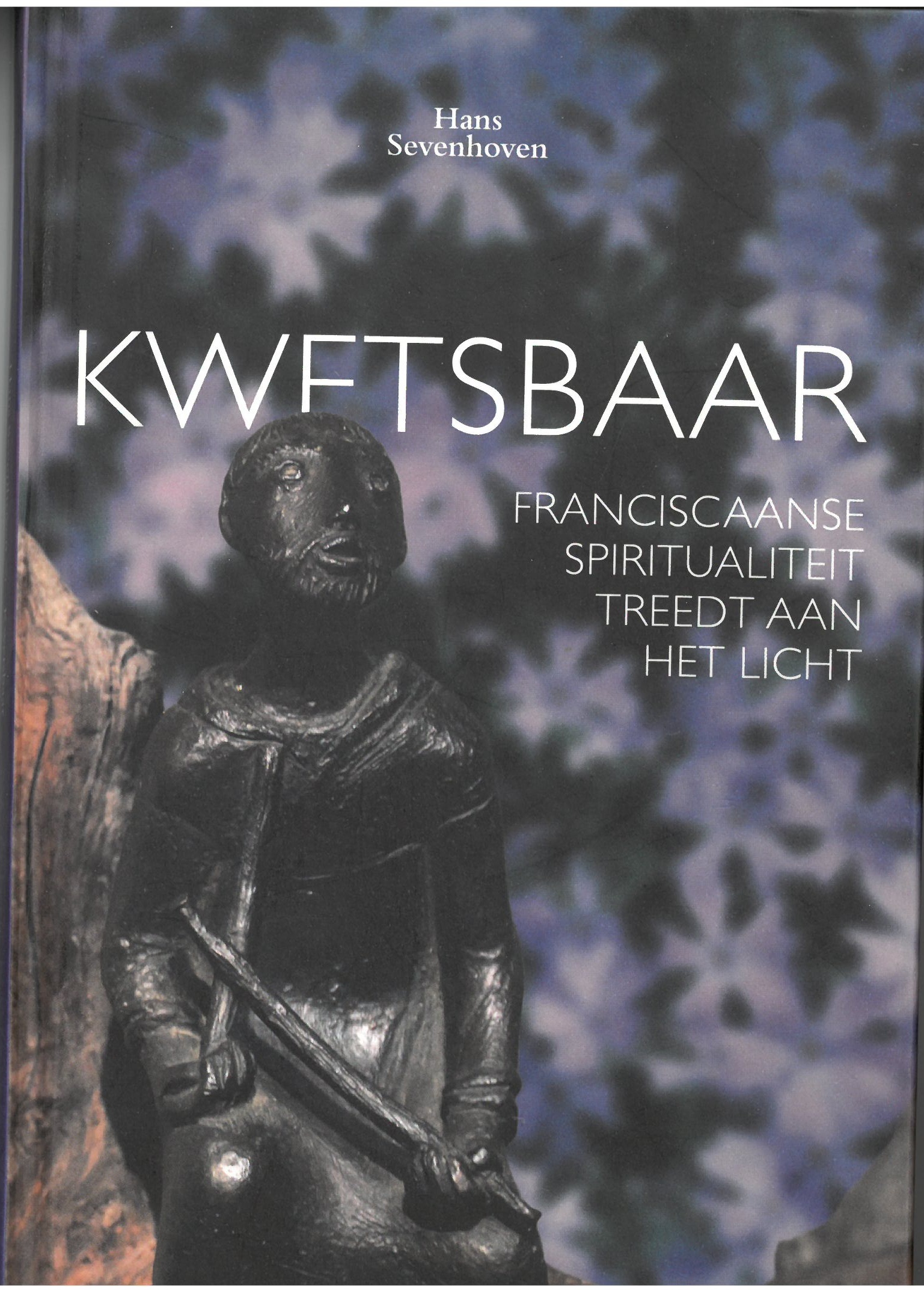 Kwetsbaar | Franciscaanse spiritualiteit treedt aan het licht