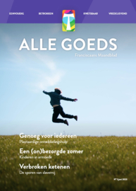 Alle Goeds, Franciscaans Maandblad | nummer 05 2023