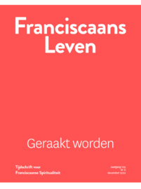Franciscaans Leven | Nummer 6 2022