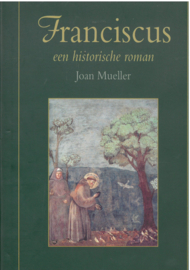 Franciscus een historische roman