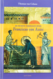 De oudste verhalen over Franciscus van Assisi