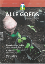 Alle Goeds, Franciscaans Maandblad | nummer 3 2024