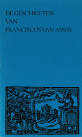 De geschriften van Franciscus van Assisi