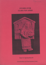 Studies over Clara van Assisi | Deel II: Spiritualiteit B