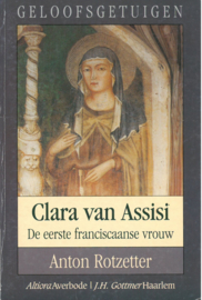 Clara van Assisi | De eerste franciscaanse vrouw