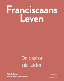 Franciscaans Leven | Nummer 6 2019