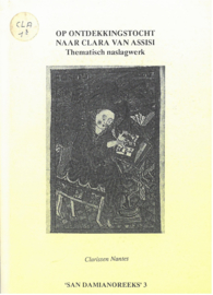 Op ontdekkingstocht naar Clara van Assisi | Thematisch naslagwerk