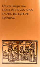 Franciscus van Assisi en zijn religieuze ervaring