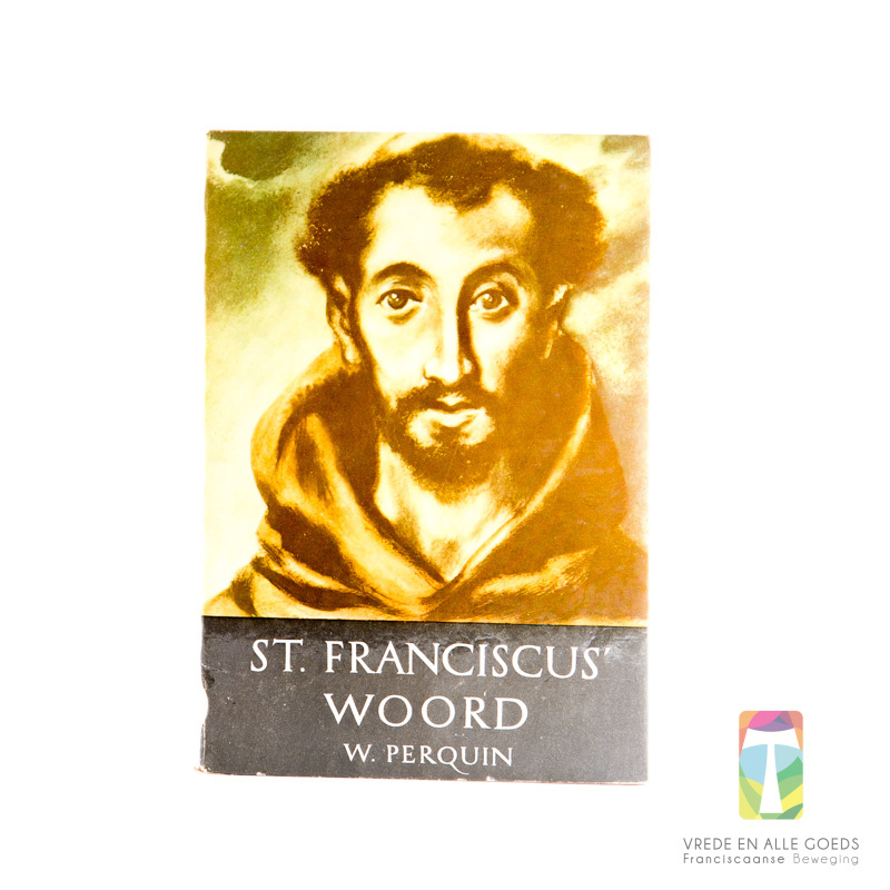 St. Franciscus' woord