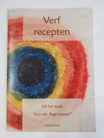 'Verf recepten'  Uit het boek "Eco-vilt Puur natuur!"