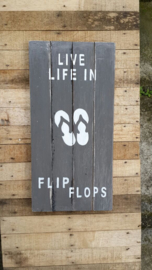 Bordje live life in flip flops