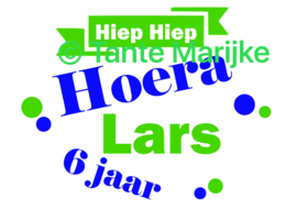 Hiep hiep hoera Lars 3 kleuren