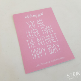 Verjaardagskaartje 'Older than the internet'