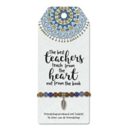 Armband 'The best teachers teach from the heart'