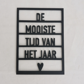 Houten quote/kaart/decoratie 'De mooiste tijd van het jaar ♥'