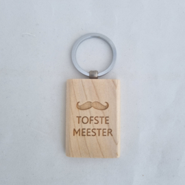 Houten sleutelhanger 'Tofste meester'