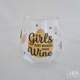 Glas 'Girls just wanna have wine'