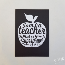 Kaartje 'I'm a teacher. What's your superpower?'
