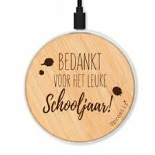 Telefoonlader draadloos 'Bedankt voor het leuke schooljaar'