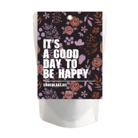 Chocolaatjes 'It's a good day to be happy'