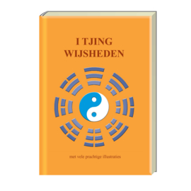 I Tjing Wijsheden - Drs. Hans P. Keizer