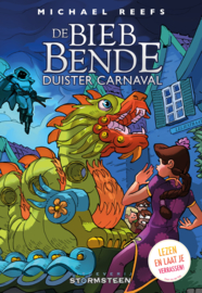 De Bieb Bende: Duister carnaval (deel 2)