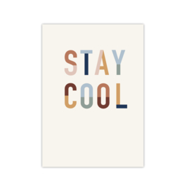 Stay Cool || A5 poster