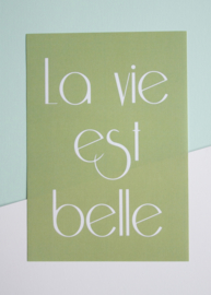 Lavie est belle || A5 Poster