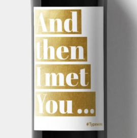 Sticker voor fles - Then I met you