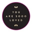 'You are sooo loved' black & gold, 5 stuks