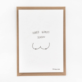 HARD NIPPLES SEASON -  wenskaart