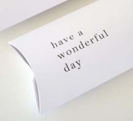 Gondeldoosje "have a wonderful day"