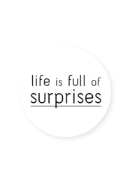 'Life is full of SURPRISES' 5 stuks