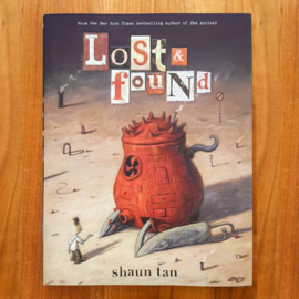Lost & Found - Shaun Tan