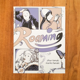 Roaming – Mariko Tamaki | Jillian Tamaki