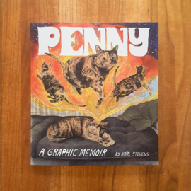 Penny: A Graphic Memoir – Karl Stevens