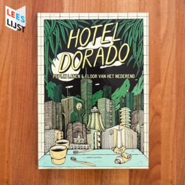 'Hotel Dorado' - Lanen | Nederend