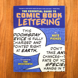 Essential Guide to Comic Book Lettering – Nate Piekos