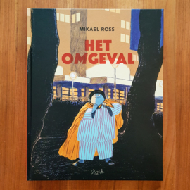 'Het Omgeval' - Mikael Ross