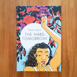 'The Hard Tomorrow' - Eleanor Davis