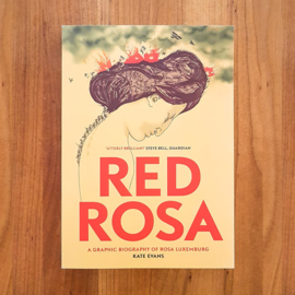 'Red Rosa' - Kate Evans | Paul Buhle