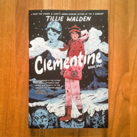 Clementine Book One - Tillie Walden