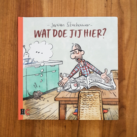 Wat doe jij hier? - Jeroen Steehouwer