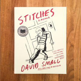 Stitches: A Memoir – David Small