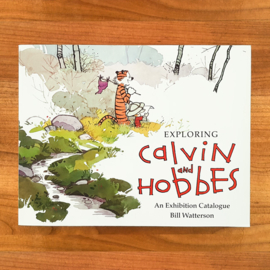 Exploring Calvin and Hobbes - Bill Watterson