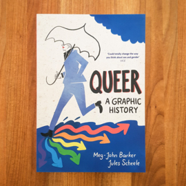Queer A Graphic History – Meg-John Barker | Jules Scheele