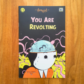 Your Are Revolting – Elizabeth Pich
