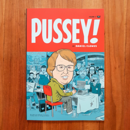 'Pussey!' - Daniel Clowes