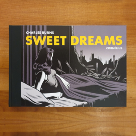 Sweet Dreams – Charles Burns